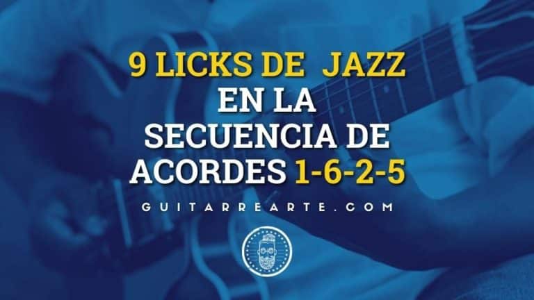 Nueve frases de jazz para guitarra, curso original de GuitarreArte